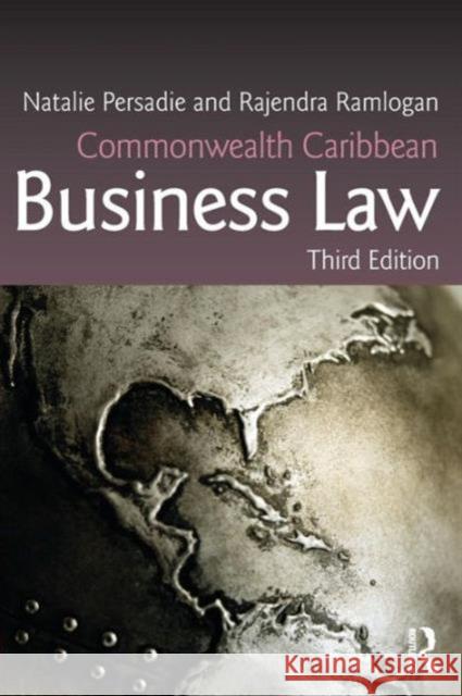 Commonwealth Caribbean Business Law Natalie Persadie Rajendra Ramlogan 9781138024267 Routledge Cavendish