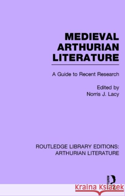Routledge Library Editions: Arthurian Literature Various 9781138024878 Routledge
