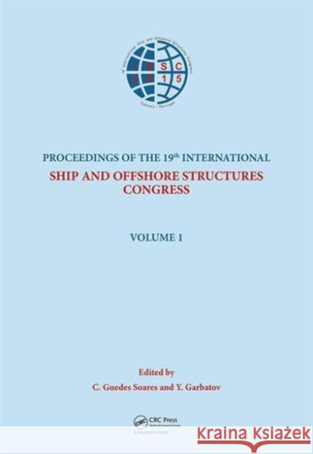 Ships and Offshore Structures XIX Carlos Guede 9781138028951 CRC Press