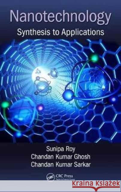Nanotechnology: Synthesis to Applications  9781138032736 
