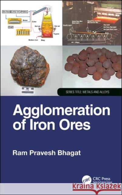 Agglomeration of Iron Ores Ram Praves 9781138035089 CRC Press