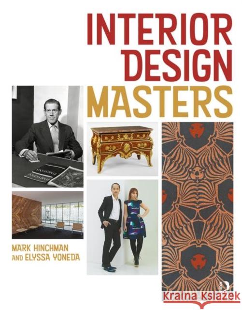 Interior Design Masters Mark Hinchman Elyssa Yoneda 9781138051737 Routledge