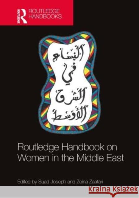 Routledge Handbook on Women in the Middle East Joseph, Suad 9781138056602