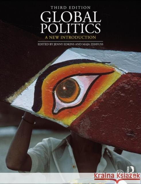 Global Politics: A New Introduction Edkins, Jenny 9781138060296