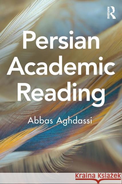 Persian Academic Reading Abbas Aghdassi 9781138065291 Routledge