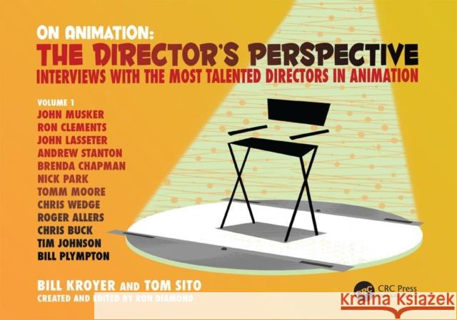 On Animation: The Director's Perspective Vol 1 Ron Diamond 9781138066533 CRC Press