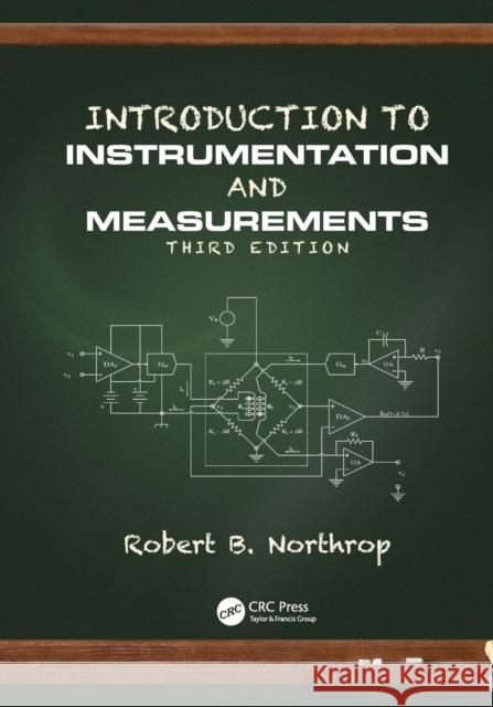 Introduction to Instrumentation and Measurements Robert B. Northrop 9781138071902 CRC Press