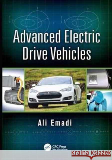Advanced Electric Drive Vehicles  9781138072855 Taylor and Francis
