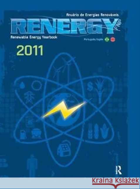 Renewable Energy Yearbook 2011: Renergy Fnp Agra Fnp Research 9781138075238 CRC Press