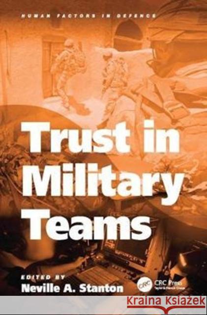 Trust in Military Teams  9781138075948 Taylor and Francis