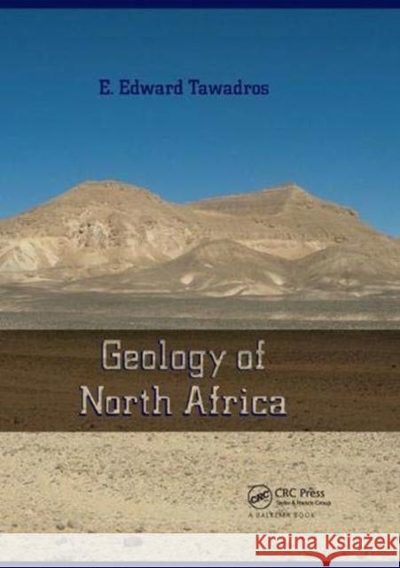 Geology of North Africa Edward Tawadros 9781138077263 Taylor and Francis