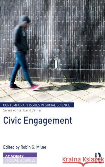 Civic Engagement Robin Milne 9781138080171 Routledge