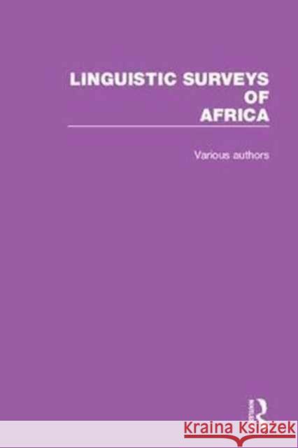 Linguistic Surveys of Africa   9781138089754 Linguistic Surveys of Africa