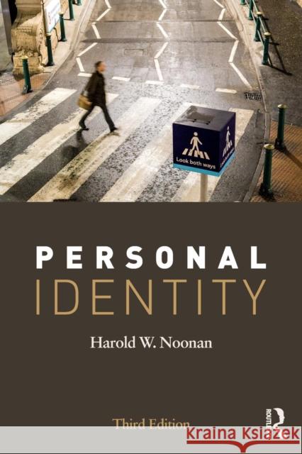 Personal Identity Harold W. Noonan 9781138092846 Routledge