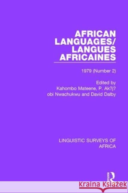 African Languages/Langues Africaines: 1979 (Number 2) Mateene, Kahombo 9781138102071