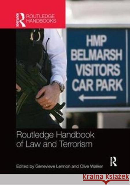 Routledge Handbook of Law and Terrorism  9781138103856 Taylor and Francis
