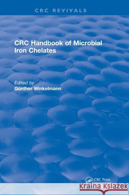 Handbook of Microbial Iron Chelates (1991) Gunther Winkelmann 9781138105812