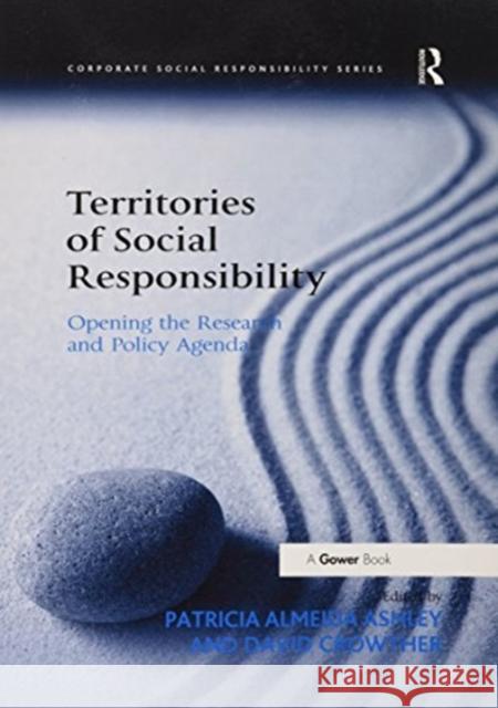 Territories of Social Responsibility: Opening the Research and Policy Agenda Patricia Almeida Ashley 9781138108578 Taylor and Francis