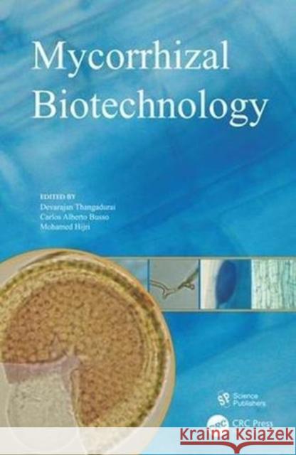 Mycorrhizal Biotechnology  9781138112810 Taylor and Francis