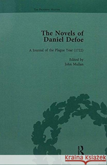 The Novels of Daniel Defoe, Part II Vol 7 W R Owens, P N Furbank, Liz Bellamy 9781138112988 Taylor and Francis