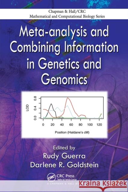 Meta-Analysis and Combining Information in Genetics and Genomics Rudy Guerra (Rice University, Houston, T Darlene R. Goldstein (EPFL SB IMA STAT,   9781138116115 CRC Press