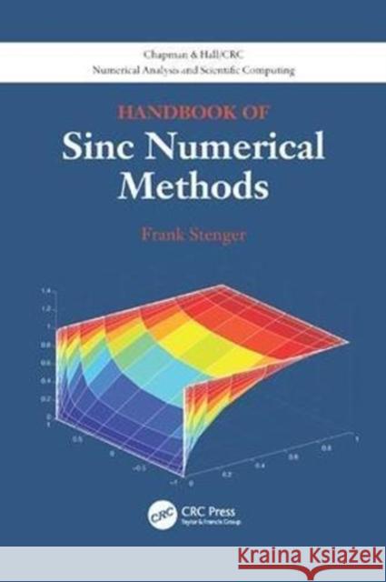 Handbook of Sinc Numerical Methods Frank Stenger (University of Utah, Salt    9781138116177 CRC Press