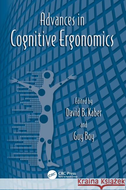 Advances in Cognitive Ergonomics Gavriel Salvendy (Purdue University, Wes Waldemar Karwowski (University of Centra  9781138116542 CRC Press
