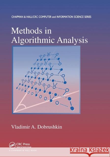 Methods in Algorithmic Analysis Vladimir A. Dobrushkin 9781138118041 CRC Press