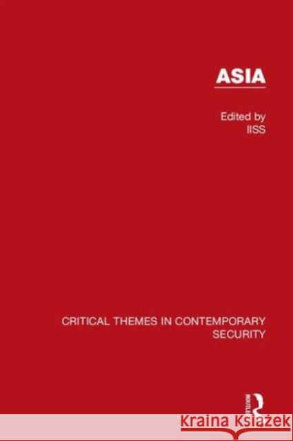Asia (Iiss)  9781138119086 Routledge