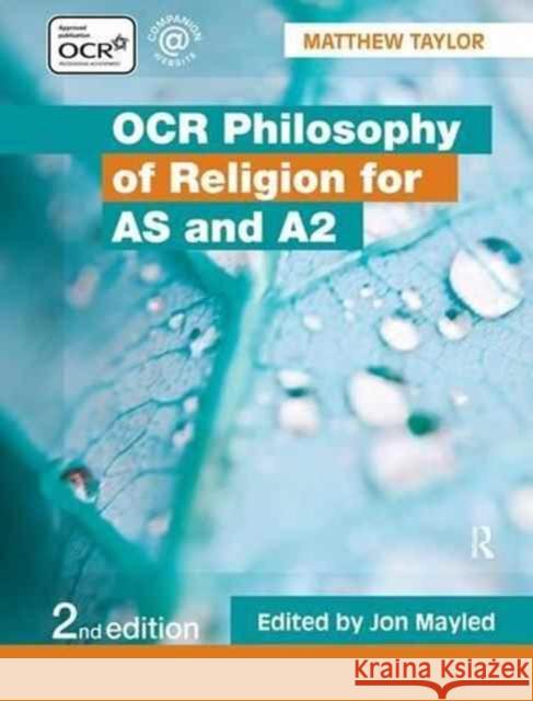 OCR Philosophy of Religion for as and A2 Matthew Taylor 9781138127081 Taylor and Francis