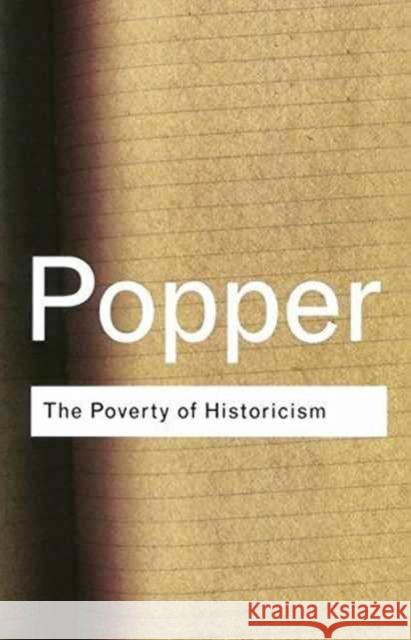 The Poverty of Historicism Karl Popper 9781138127739