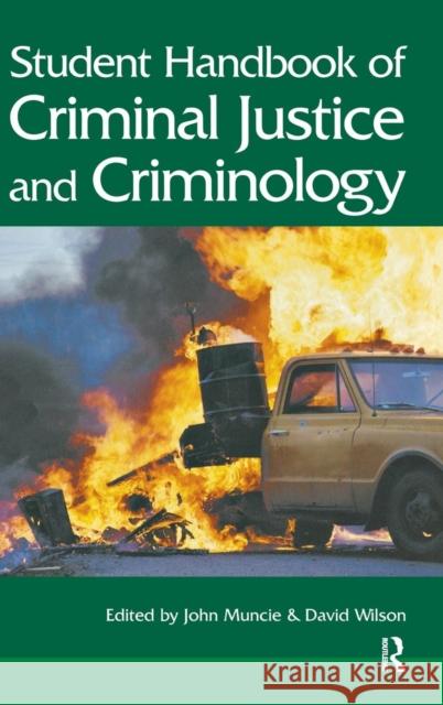 Student Handbook of Criminal Justice and Criminology John Muncie David Wilson 9781138129184 Routledge Cavendish