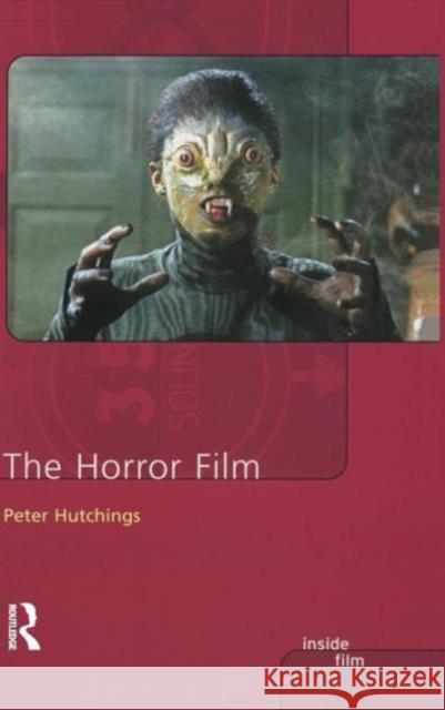 The Horror Film Peter Hutchings 9781138130579 Routledge
