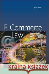 E-Commerce Law Paul Todd 9781138134324 Routledge Cavendish