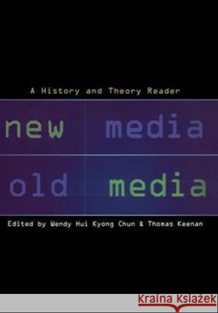 New Media, Old Media    9781138134911 Routledge