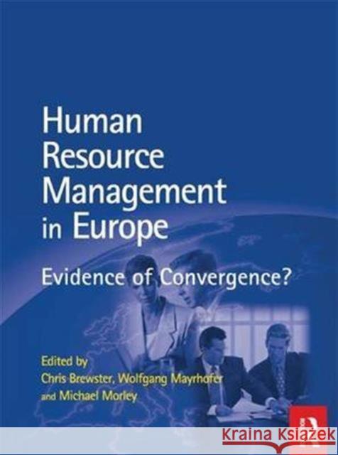 Hrm in Europe Wolfgang Mayrhofer Chris Brewster Michael Morley 9781138135383