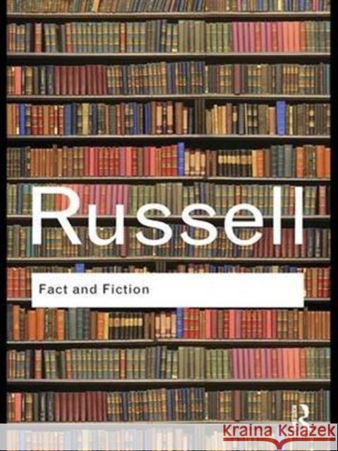 Fact and Fiction Bertrand Russell 9781138135550 Routledge