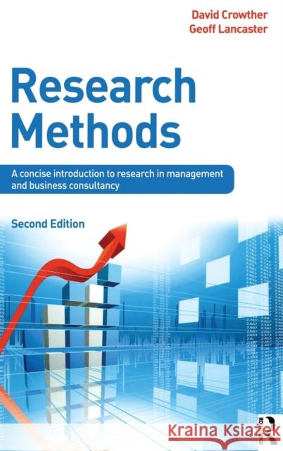 Research Methods David Crowther Geoff Lancaster 9781138135567
