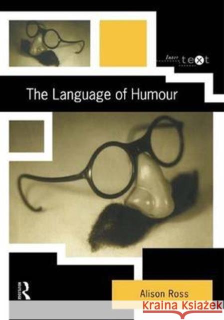 The Language of Humour Alison Ross   9781138136533 Taylor and Francis