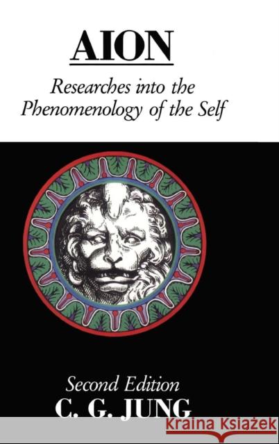 Aion: Researches Into the Phenomenology of the Self C.G. Jung   9781138136564 Taylor and Francis