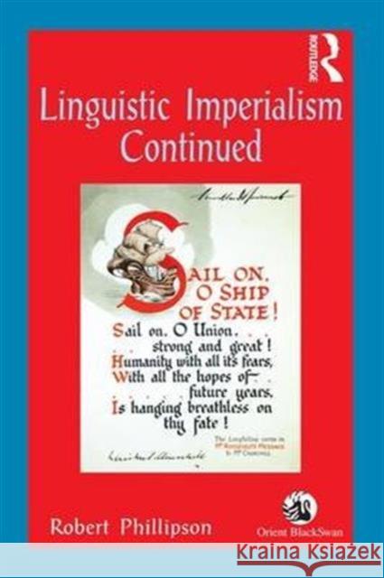 Linguistic Imperialism Continued Robert Phillipson   9781138136656 Taylor and Francis