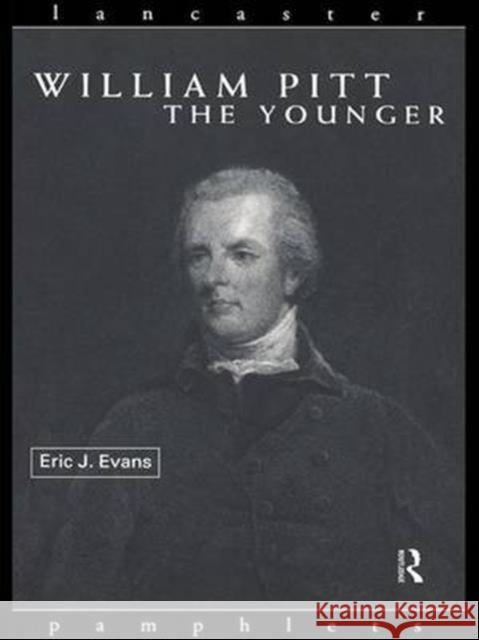 William Pitt the Younger Eric J. Evans   9781138138056