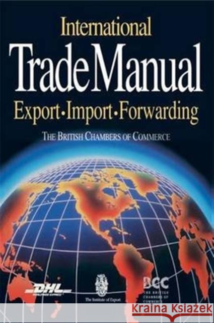 International Trade Manual British Chamber 9781138141063