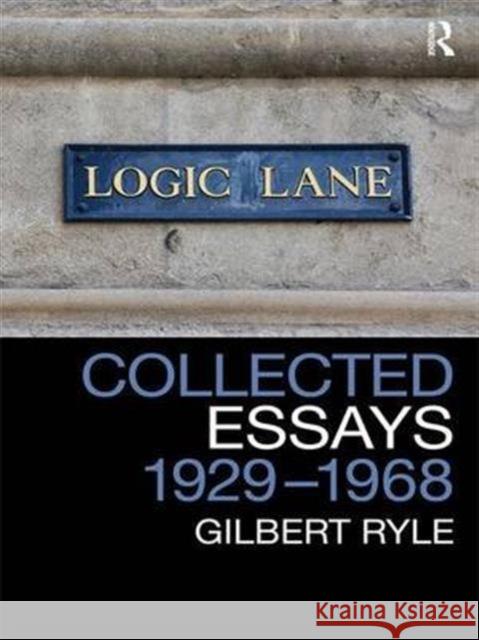 Collected Essays 1929 - 1968: Collected Papers Volume 2 Gilbert Ryle 9781138141629 Routledge