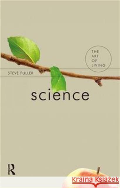 Science Steve Fuller   9781138143074 Routledge