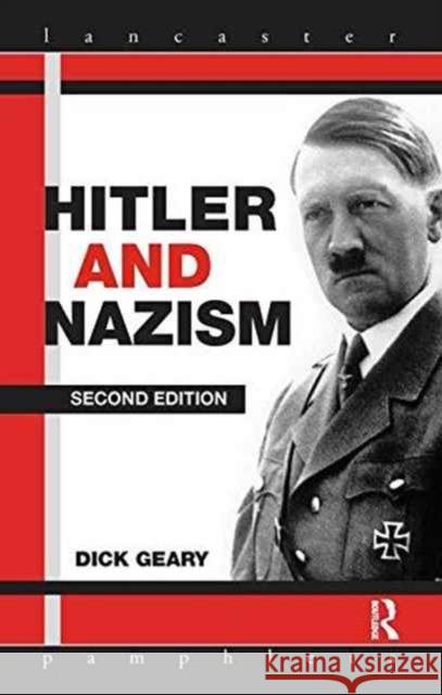 Hitler and Nazism Richard Geary 9781138144125