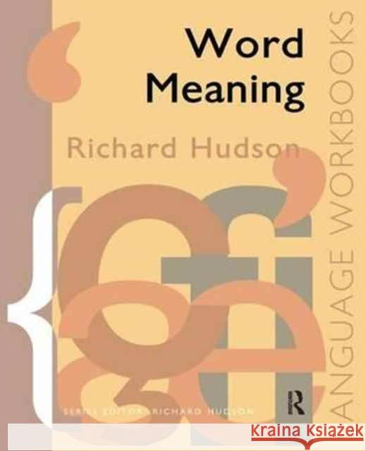 Word Meaning Richard Hudson 9781138145887