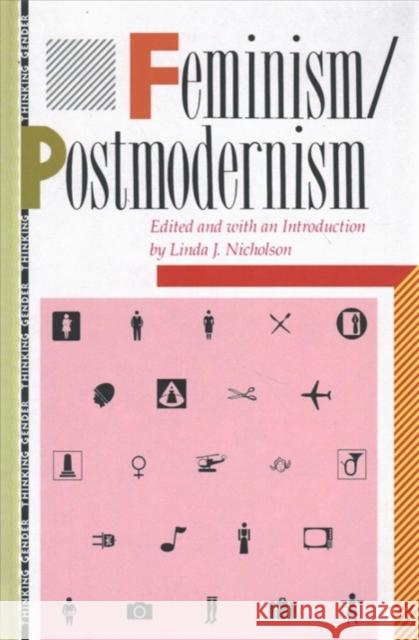 Feminism/Postmodernism Nicholson                                Linda Nicholson 9781138146143 Routledge