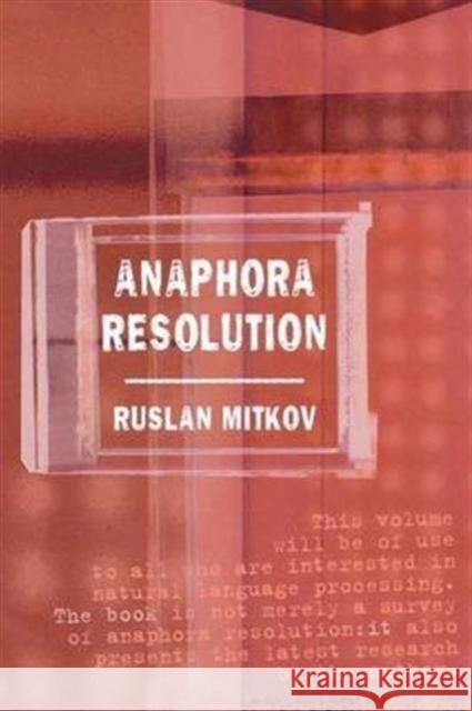 Anaphora Resolution Ruslan Mitkov 9781138146358 Routledge