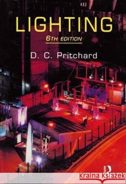 Lighting D. C. Pritchard 9781138147331 Routledge